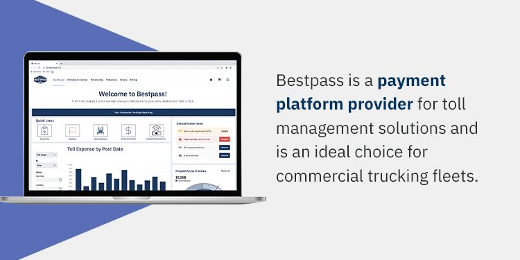 On a white and purple background, a laptop is opened to show the Bestpass customer portal. To the right is black and blue text that reads: "Bestpass is a payment platform provider for toll management solutions and is an ideal choice for commercial trucking fleets."
