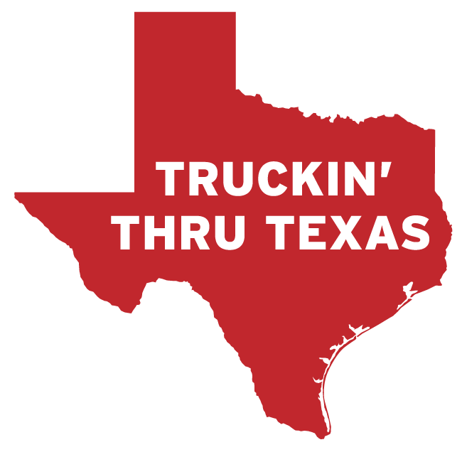 State of Texas with Truckin' thru Texas